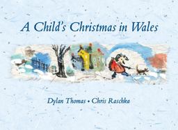 A Child's Christmas in Wales