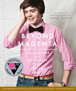 Beyond Magenta Transgender and Nonbinary Teens Speak Out  9780763673680 Front Cover