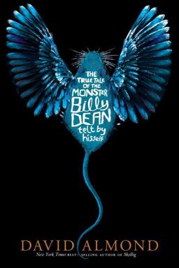 The True Tale of the Monster Billy Dean