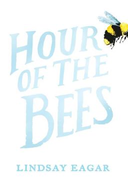 Hour of the Bees  9780763679224 Front Cover