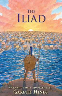 Iliad: a Graphic Novel  9780763681135 Front Cover