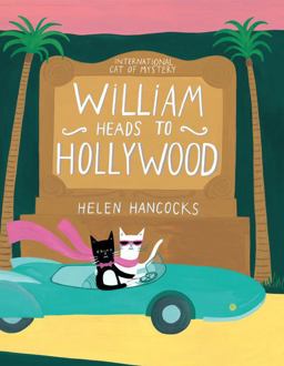 William Heads to Hollywood  9780763689131 Front Cover