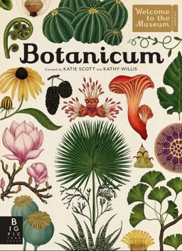 Botanicum Welcome to the Museum  9780763689230 Front Cover
