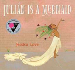 Juliï¿½n Is a Mermaid  9780763690458 Front Cover