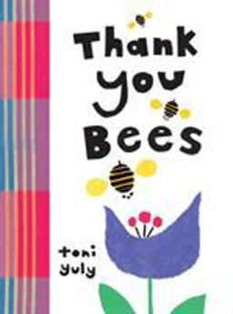 Thank You, Bees  9780763692612 Front Cover