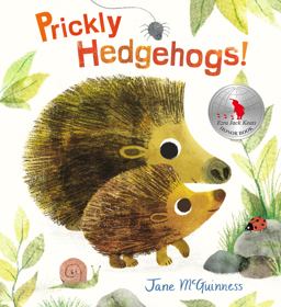 Prickly Hedgehogs! Prickly Hedgehogs!