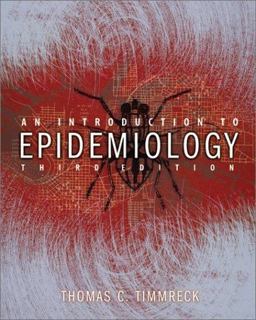 Introduction to Epidemiology 3rd 9780763700607 Front Cover
