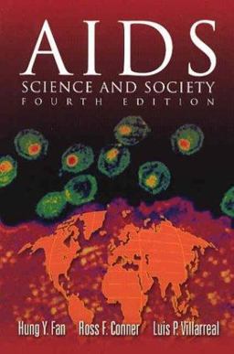 AIDS Science and Society 4th 9780763700867 Front Cover