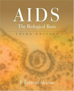 AIDS The Biological Basis 3rd 9780763702380 Front Cover