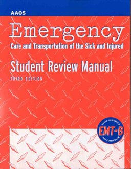 EMT - Basic Student Review Manual