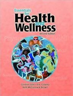 Essentials for Health and Wellness 2nd 9780763711542 Front Cover