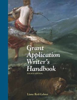 Grant Application Writer's Handbook 4th 9780763716424 Front Cover