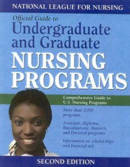 Guide to Undergraduate and Graduate Nursing Programs
