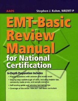 EMT-Basic Review Manual for National Certification