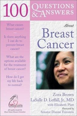 100 Questions and Answers about Breast Cancer  9780763718534 Front Cover