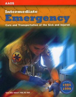 Intermediate Emergency Care and Transportation of the Sick and Injured  9780763722449 Front Cover