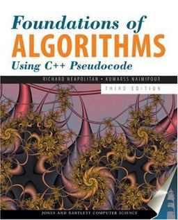 Foundations of Algorithms Using C++ Pseudocode 3rd 9780763723873 Front Cover