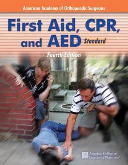First Aid, CPR, and AED Standard