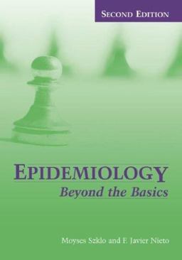 Epidemiology Beyond the Basics 2nd 9780763729271 Front Cover