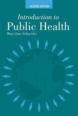 Introduction to Public Health 2nd 9780763730000 Front Cover