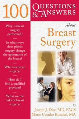 100 Questions and Answers about Breast Surgery