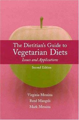 The Dietician's Guide to Vegetarian Diets