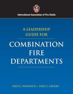 Leadership Guide for Combination Fire Departments  9780763733810 Front Cover