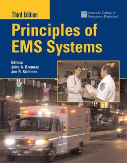 Principles of EMS Systems 3rd 9780763733827 Front Cover