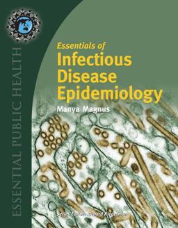 Essentials of Infectious Disease Epidemiology  9780763734442 Front Cover