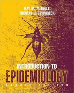 Introduction to Epidemiology 4th 9780763735821 Front Cover