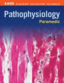 Paramedic: Pathophysiology  9780763737658 Front Cover