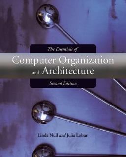 Essentials of Computer Organization and Architecture 2nd 9780763737696 Front Cover