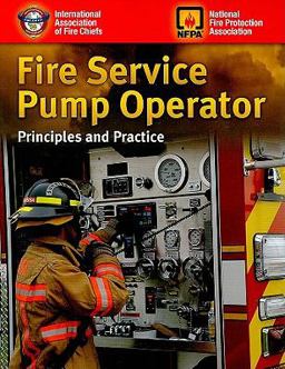 Fire Service Pump Operator Principles and Practice  9780763739089 Front Cover