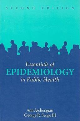 Essentials of Epidemiology in Public Health 2nd 9780763740252 Front Cover