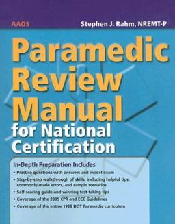 Paramedic Review Manual for National Certification