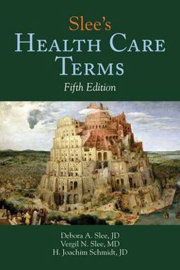 Slee's Health Care Terms 5th 9780763746155 Front Cover