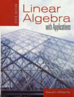 Linear Algebra with Applications 6th 9780763746315 Front Cover
