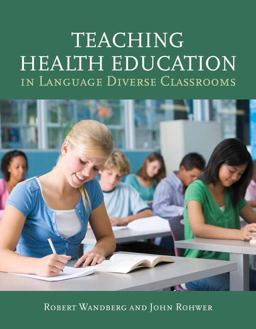 Teaching Health Education in Language Diverse Classrooms Teaching Health Education in Language Diverse Classrooms