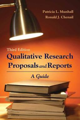 Qualitative Research Proposals and Reports: a Guide 3rd 9780763751111 Front Cover