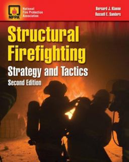 Structural Firefighting Strategy and Tactics 2nd 9780763751685 Front Cover