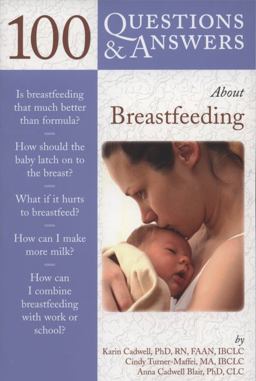 100 Questions and Answers about Breastfeeding  9780763751838 Front Cover