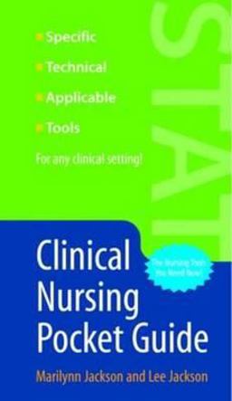 Clinical Nursing Pocket Guide  9780763754150 Front Cover
