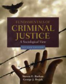 Fundamentals of Criminal Justice A Sociological View 2nd 9780763754242 Front Cover