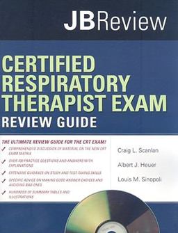 Certified Respiratory Therapist Exam  9780763755119 Front Cover