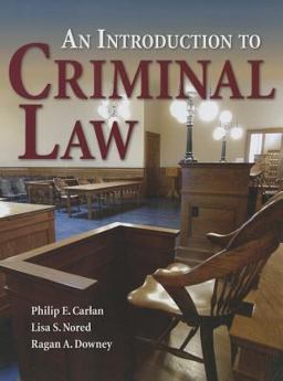 Introduction to Criminal Law  9780763755256 Front Cover