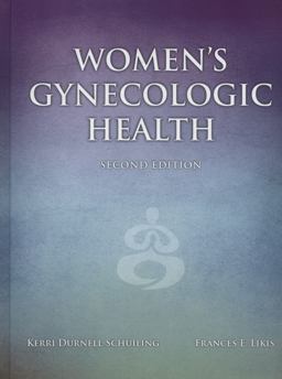 Women's Gynecologic Health 2nd 9780763756376 Front Cover