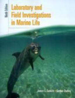 Laboratory and Field Investigations in Marine Life 9th 9780763757304 Front Cover