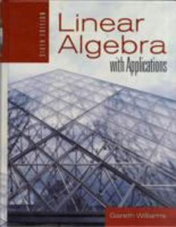 Linear Algebra with Applications 6th 6th 9780763757533 Front Cover