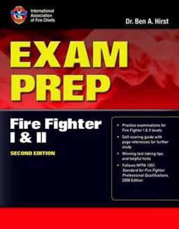 Exam Prep: Fire Fighter I and II 2nd 9780763758363 Front Cover