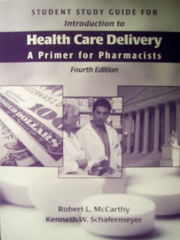 Ssg- Intro to Health Care Delivery 4E Student Study Guide